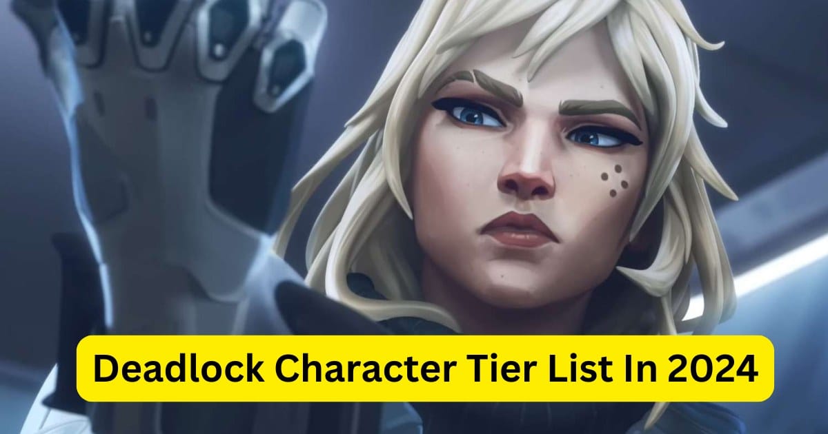 Deadlock Character Tier List In 2024