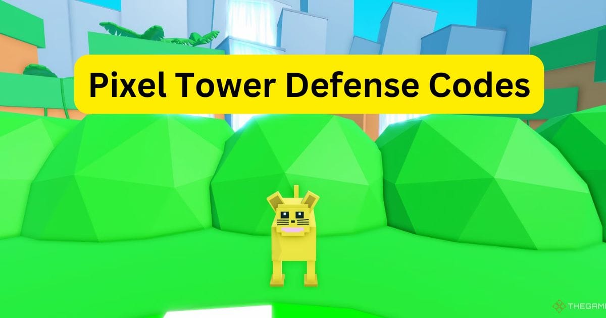 Pixel Tower Defense Codes