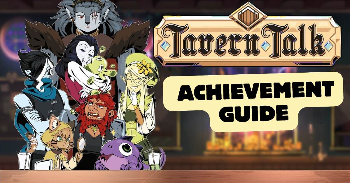 Tavern Talk Achievement Guide