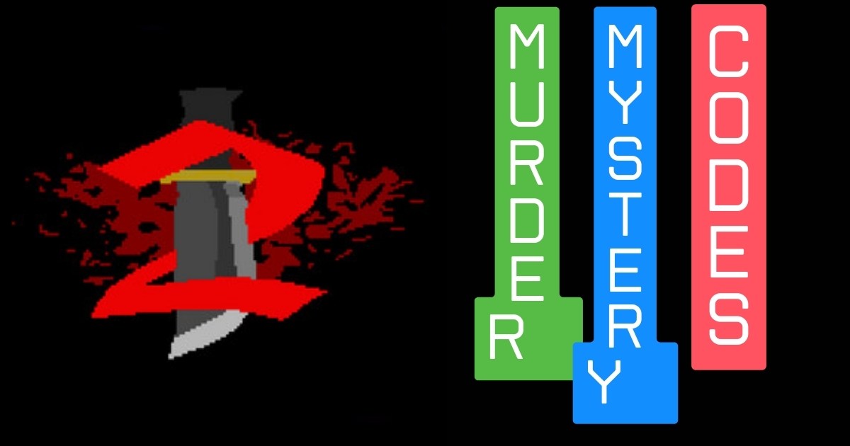 Murder Mystery 2 Codes