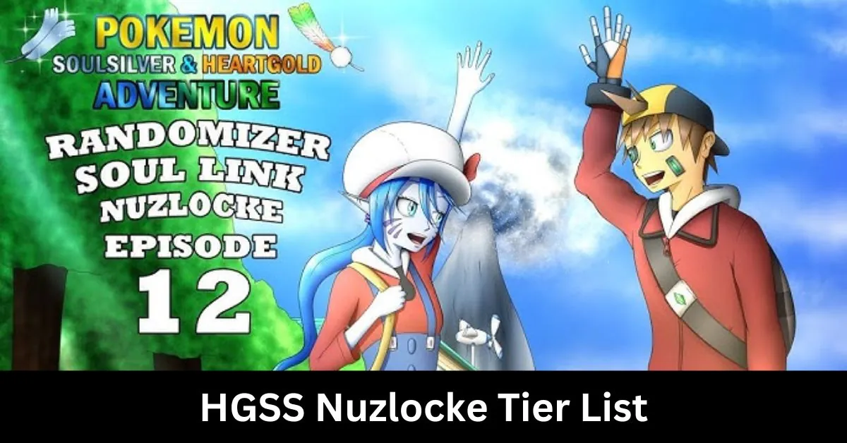 HGSS Nuzlocke Tier List