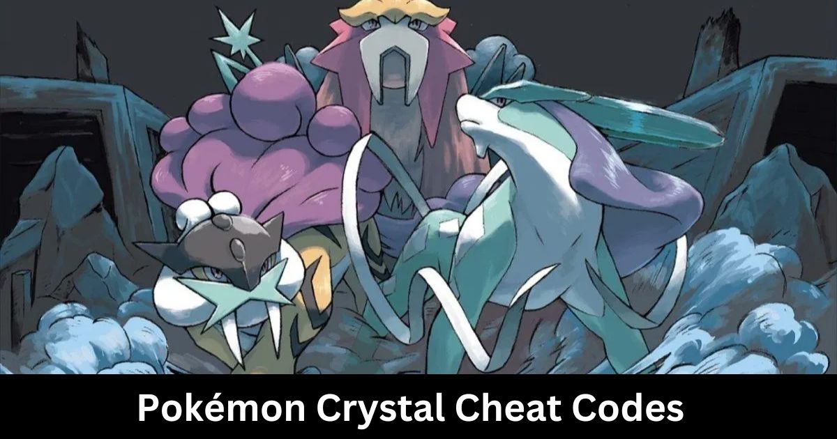 Pokémon Crystal Cheat Codes